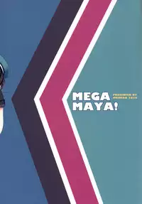 [Mujitan (Tsumugie)] MEGA MAYA! (Kantai Collection -KanColle-) [Digital]
