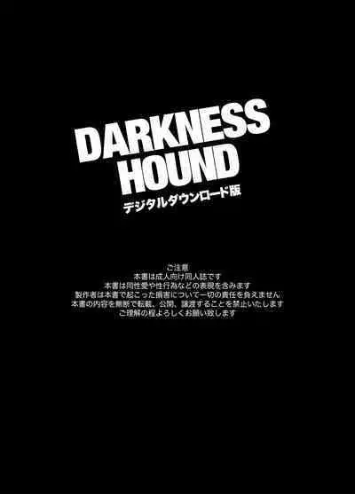 DARKNESS HOUND | 黑暗猎犬 01-03