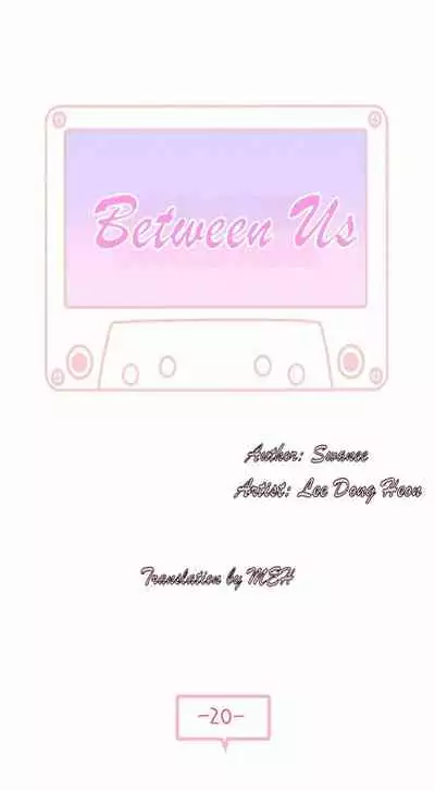 BETWEEN US Ch. 1-30