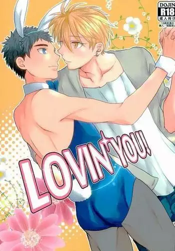LOVIN YOU!