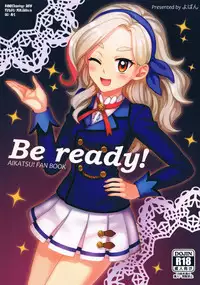 (Geinoujin wa Card ga Inochi! 8) [Yoban Left (Yoban)] Be ready! (Aikatsu!) [English] {YQII}