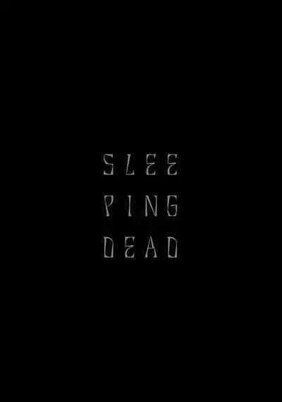 Sleeping Dead | 活死人 Ch. 1-4
