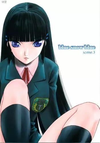 Blue Snow Blue ~scene. 3~