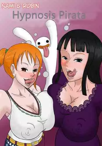 Nami & Robin: Hypnosis Pirata  (Spanish] Reyfollador