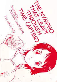 (C71) [Toraya (ITOYOKO)] Toki o Kakeru Shoujo after | The Nympho That Leapt Through Time (after) (The Girl Who Leapt Through Time) [English] =LWB=