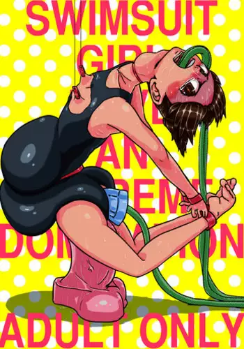 [Kaikijin] SWIMSUIT GIRL HAVE AN EXTREME DOMINATION - School Mizugi no Onnanoko ga Tottemo Hidoi Koto o Saremasu [Digital]