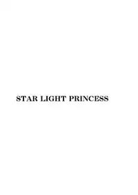 (COMIC1☆8) [Gravi-dan  (Kobayashi Tetsuya)] STAR LIGHT PRINCESS  (SENGOKU COLLECTION)