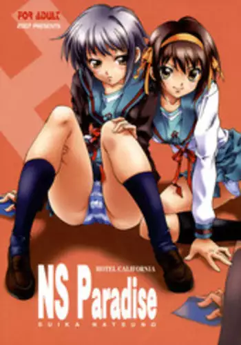 (SC34) [Hotel California (Natsuno Suika)] NS Paradise (Suzumiya Haruhi no Yuuutsu) [English] [CGrascal]
