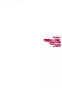 (C91) [Zankirow (Onigirikun)] PILE EDGE MIRAGE DOLL (THE IDOLM@STER CINDERELLA GIRLS) [Chinese] [无毒汉化组]