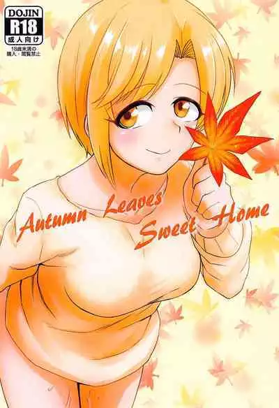 Autumn Leaves Sweet Home